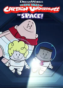The Epic Tales of Captain Underpants in Space! afişi