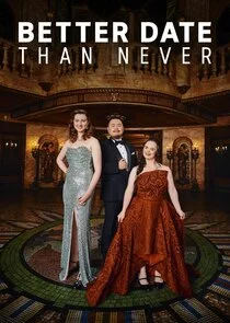 Better Date Than Never Poster