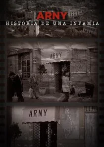 Póster de Arny, historia de una infamia