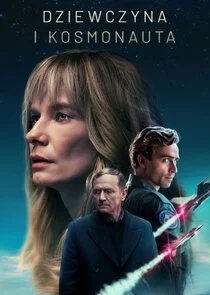 Dziewczyna i kosmonauta poster