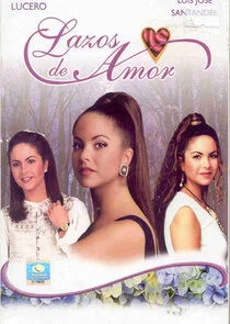Póster de Lazos de Amor