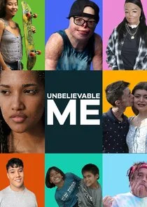 Affiche de Unbelievable Me