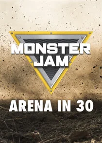 Affiche de Monster Jam Arena in 30
