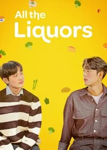 Affiche de All The Liquors