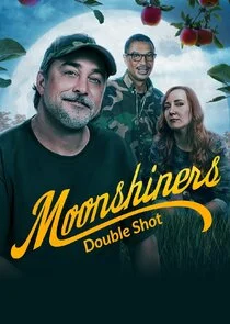 Moonshiners: Double Shot poster