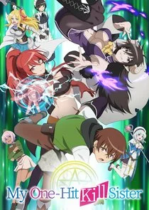 Poster di My One-Hit Kill Sister