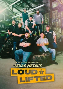 Poster di Texas Metal's Loud and Lifted