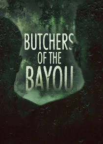 Affiche de Les Bouchers du Bayou
