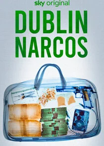 Affiche de Dublin Narcos
