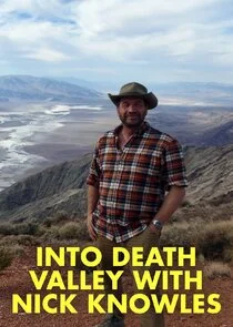 Plakat Into Death Valley with Nick Knowles