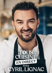 Plakat Tous en cuisine avec Cyril Lignac