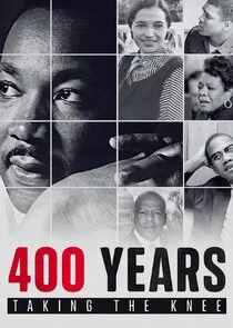 Póster de 400 Years: Taking the Knee