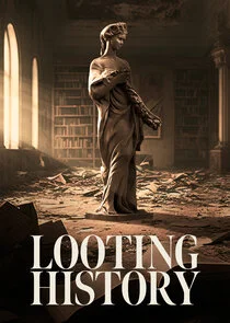 Affiche de Looting History