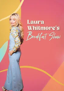 Laura Whitmore's Breakfast Show poster