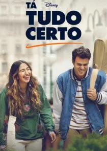 Poster di TÄ‚Ë‡ Tudo Certo