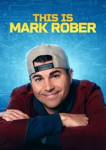 This Is Mark Rober poster