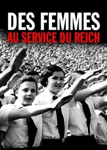 Des femmes au service du Reich poster