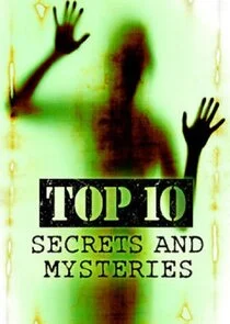 Poster di Top 10 Secrets and Mysteries