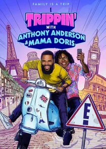 Trippin' with Anthony Anderson and Mama Doris poster