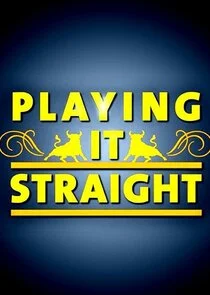 Poster di Playing It Straight