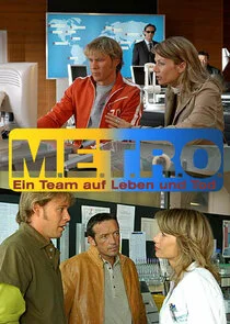 M.E.T.R.O. Ein Team auf Leben und Tod poster