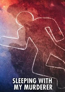 Affiche de Sleeping with My Murderer
