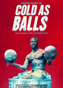 Kevin Hart: Cold as Balls afişi