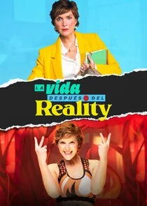 La Vida DespuÄ‚Â©s del Reality Poster