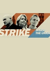 Strike: Inside the Unions poster