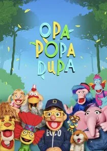 Opa Popa Dupa poster