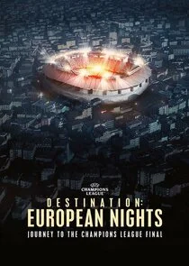 Destination: European Nights afişi