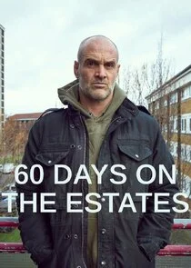 60 Days on the Estates poster
