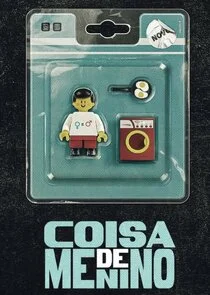 Coisa de Menino poster