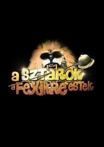 A sztÄ‚Ë‡rok a fejÄ‚Ä˝kre estek poster