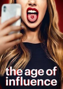 The Age of Influence poster