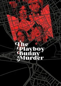 Affiche de The Playboy Bunny Murder