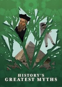 History's Greatest Myths poster
