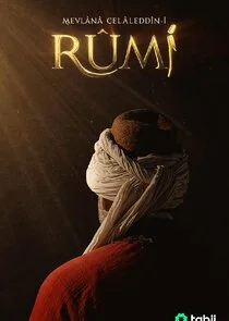 Affiche de MevlÄ‚ËnÄ‚Ë CelÄ‚ËleddÄ‚Â®n-i RÄ‚Â»mÄ‚Â®