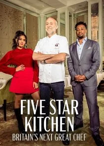 Plakat Five Star Kitchen: Britain's Next Great Chef