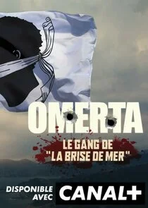 Omerta, le gang de La Brise de mer poster