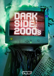 Dark Side of the 2000's Poster