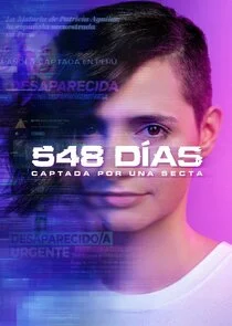 548 DÄ‚Â­as: Captada por Una Secta poster