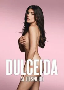 Dulceida: Al Desnudo poster
