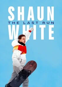 Shaun White: The Last Run afişi
