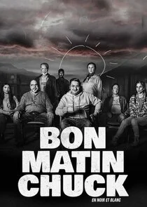 Bon matin Chuck (ou l'art de réduire les méfaits) Poster