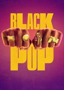 Black Pop: Celebrating the Power of Black Culture poster
