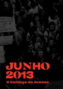 Junho 2013 - O ComeÄ‚Â§o do Avesso poster