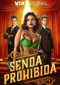 Pôster de Senda Prohibida