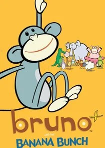 Bruno and the Banana Bunch afişi