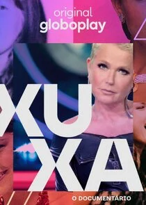Xuxa, o DocumentÄ‚Ë‡rio poster